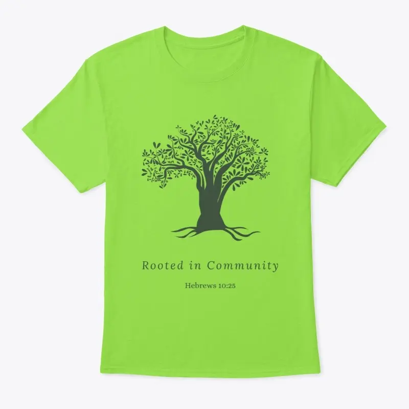 ROOTED IN COMMUNITY